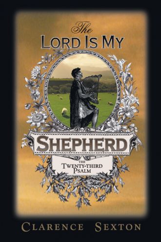 shepherd lord clarence sexton dr bible