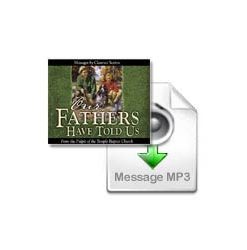 Our Fathers Have Told Us MP3 Set