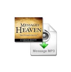 Messages on Heaven MP3 Set
